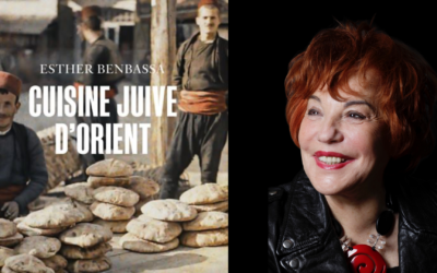 Cuisine juive d&rsquo;Orient avec Esther Benbassa
